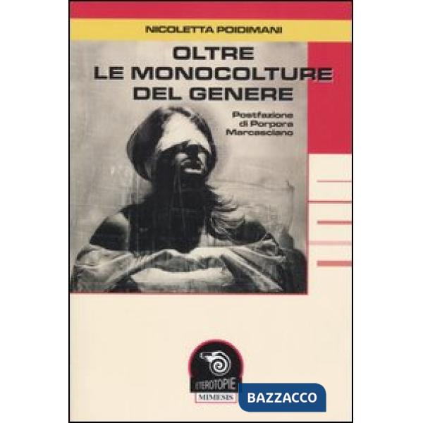 Oltre le monocolture del genere