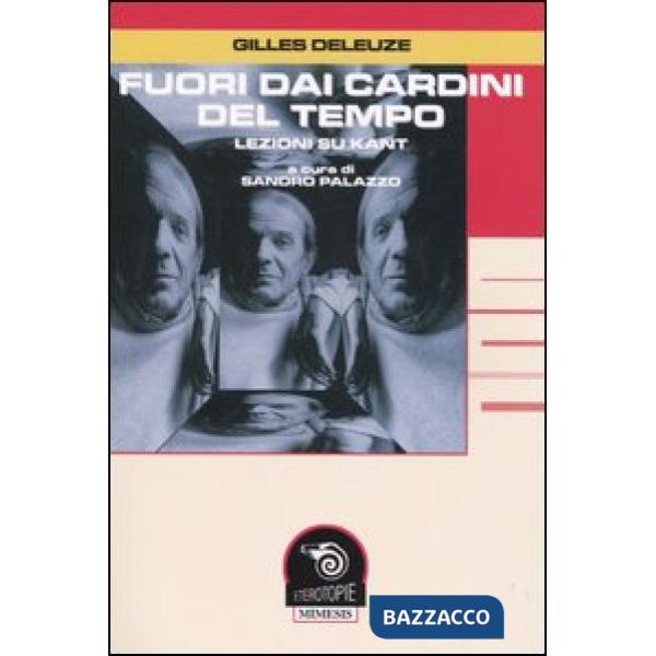 Fuori dai cardini del tempo. Lezioni su Kant