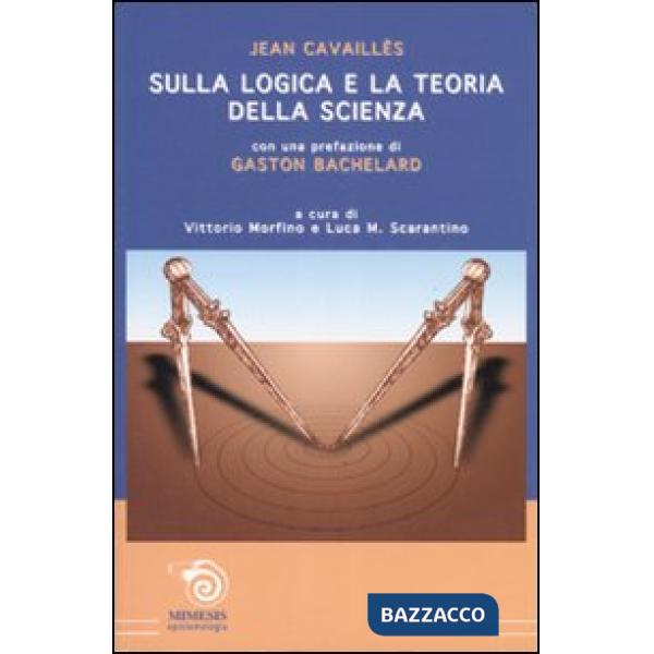 Sulla logica e la teoria della scienza