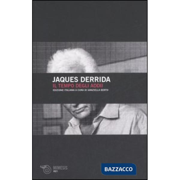 Tempo degli addii (Il)