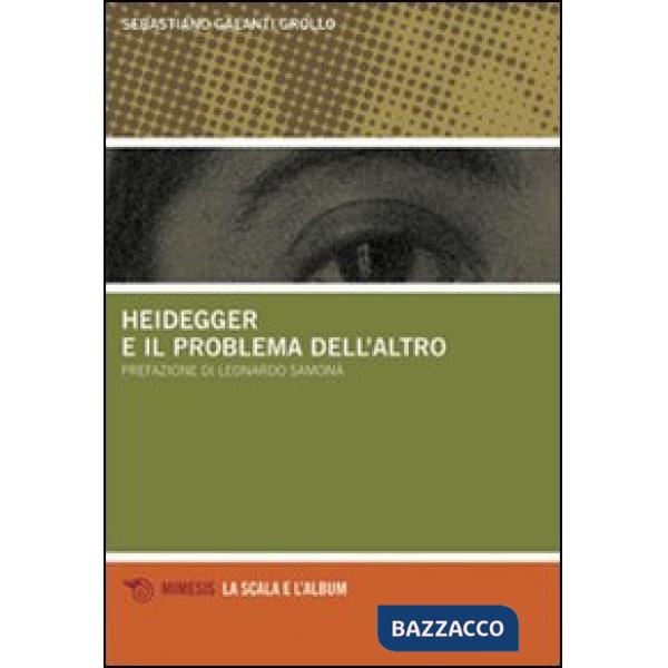 Heidegger e il problema dell'altro