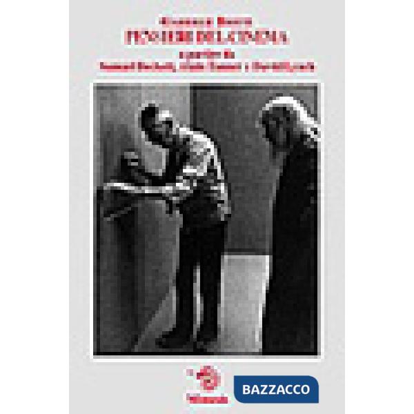 Pensieri del cinema. A partire da Samuel Beckett, Alain Tanner e David Lynch