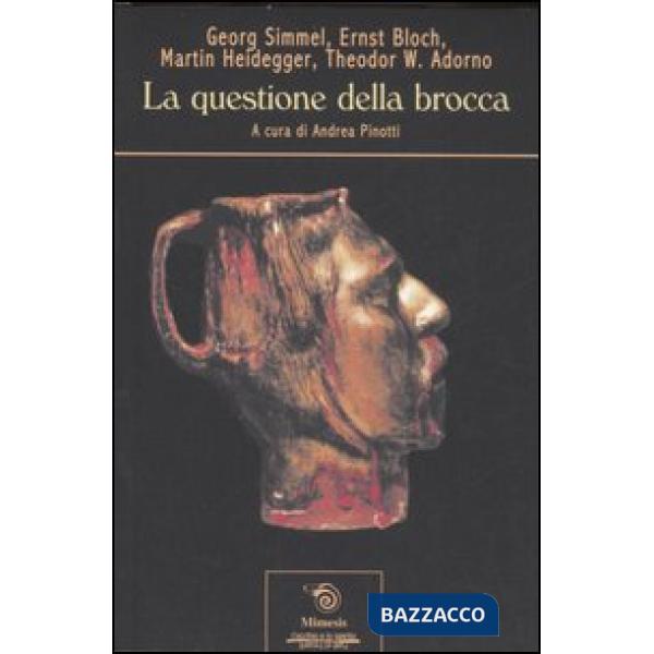 Questione della brocca (La)