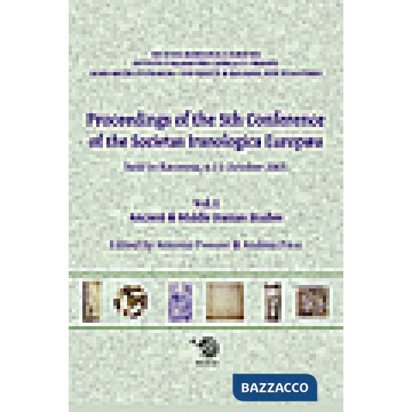Proceedings of the 5th Conference of the Societas Iranologica Europea (Ravenna, 