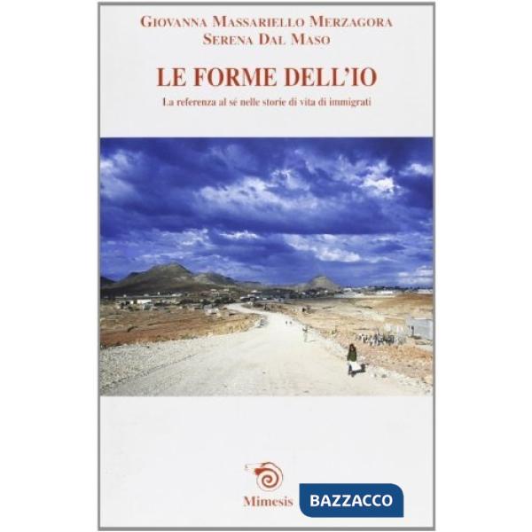 Forme dell'io nelle life stories dei non-nativi. Un'analisi linguistica della co
