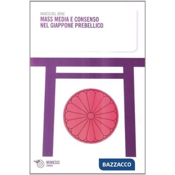 Mass media e consenso nel Giappone prebellico