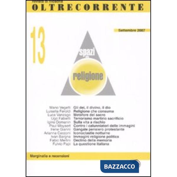 Oltrecorrente. Vol. 13: Spazi della religione