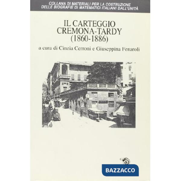 Carteggio Cremona-Tardy 1860-1866 (Il)
