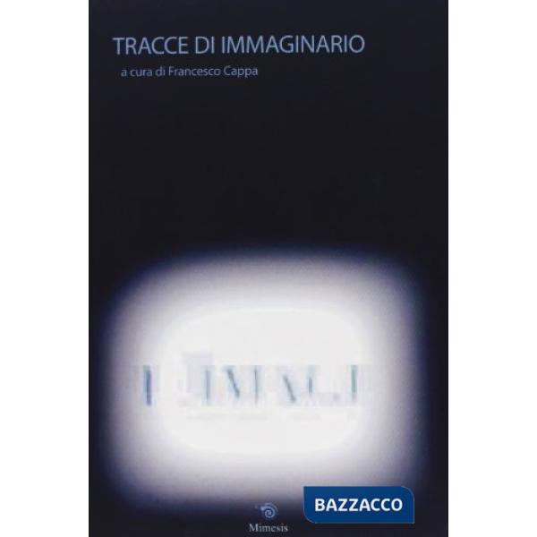 Tracce di immaginario