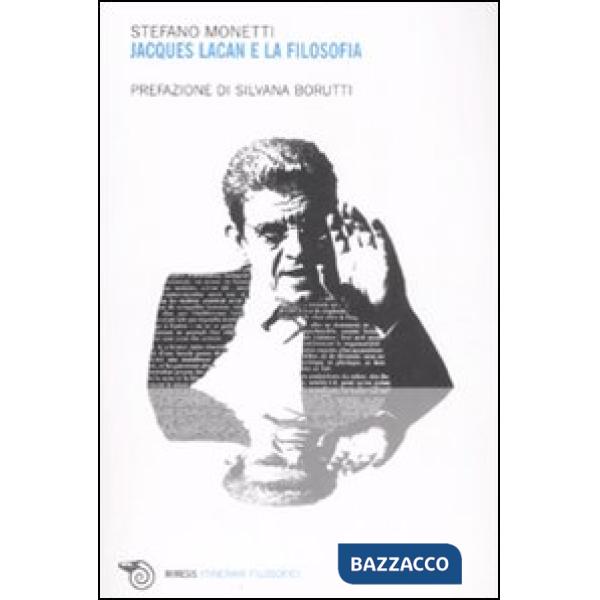 Jacques Lacan e la filosofia