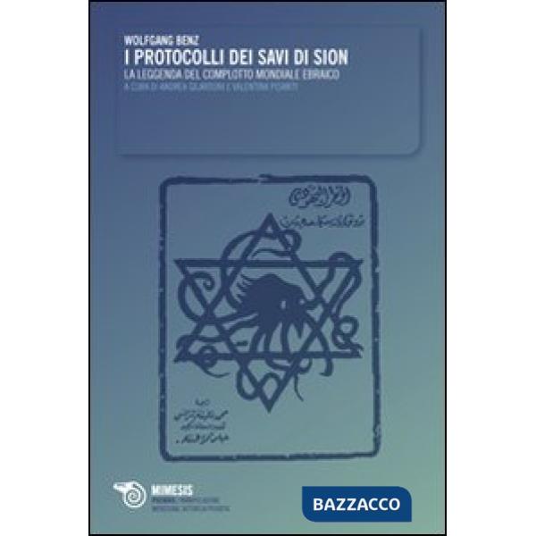 Protocolli dei savi di Sion. La leggenda del complotto ebraico (I)