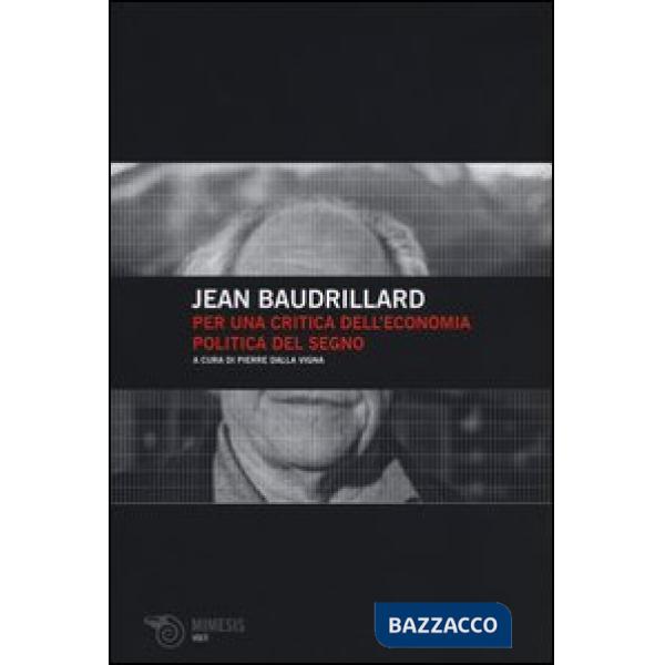 Per una critica dell'economia politica del segno
