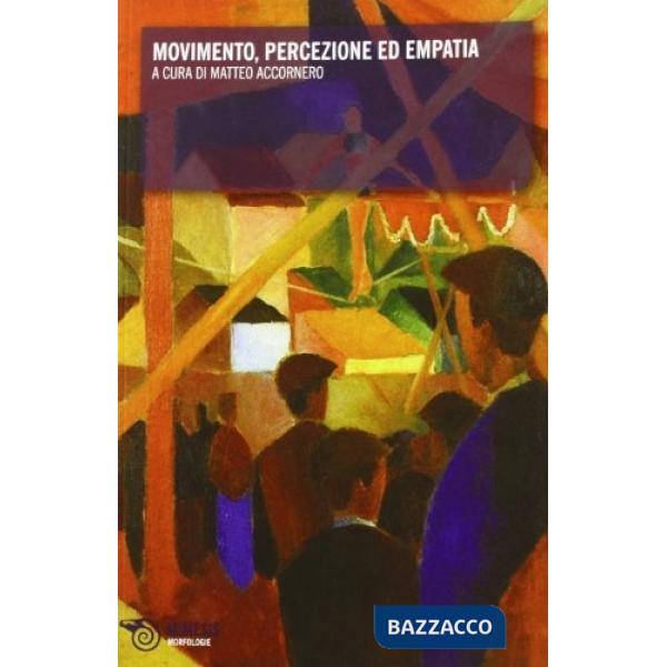 Movimento, percezione ed empatia