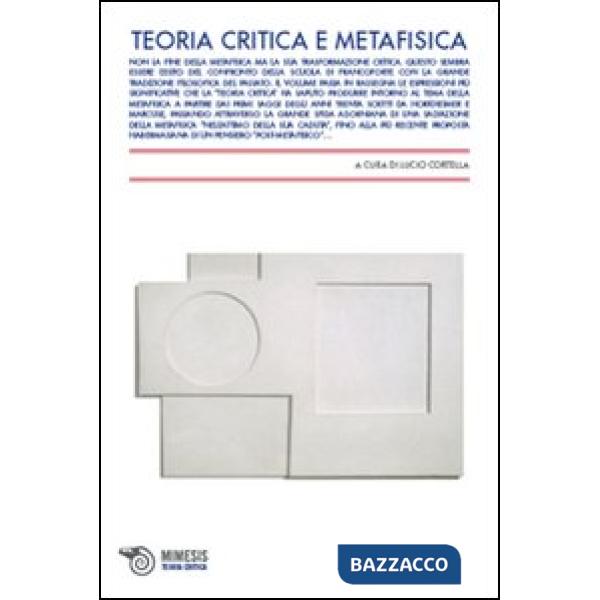 Teoria critica e metafisica