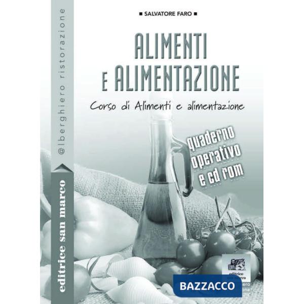 ALIMENTI E ALIMENTAZIONE