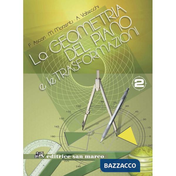 LA GEOMETRIA DEL PIANO E LE TRASFORMAZIONI 2