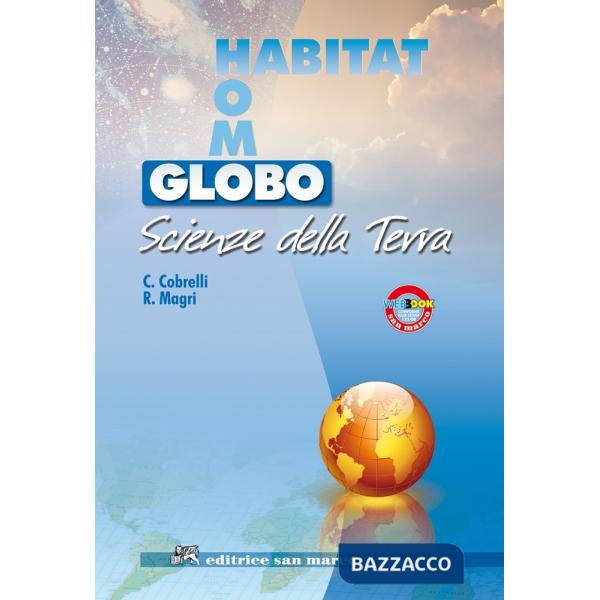 GLOBO, HABITAT, HOMO - SCIENZE DELLA TERRA