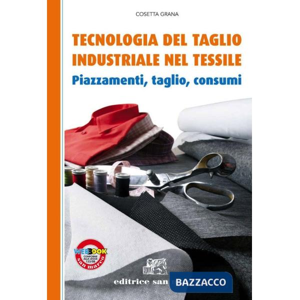 TECNOLOGIA DEL TAGLIO INDUSTRIALE NEL TESSILE