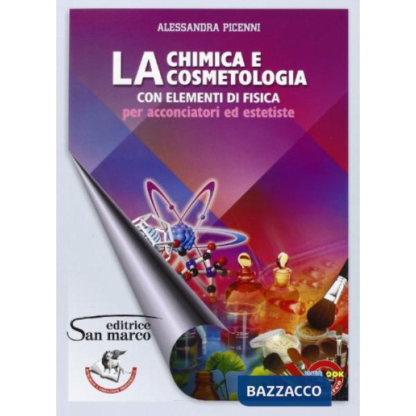 LA CHIMICA E LA COSMETOLOGIA