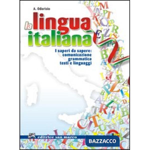 LA LINGUA ITALIANA EDIZ. 2012