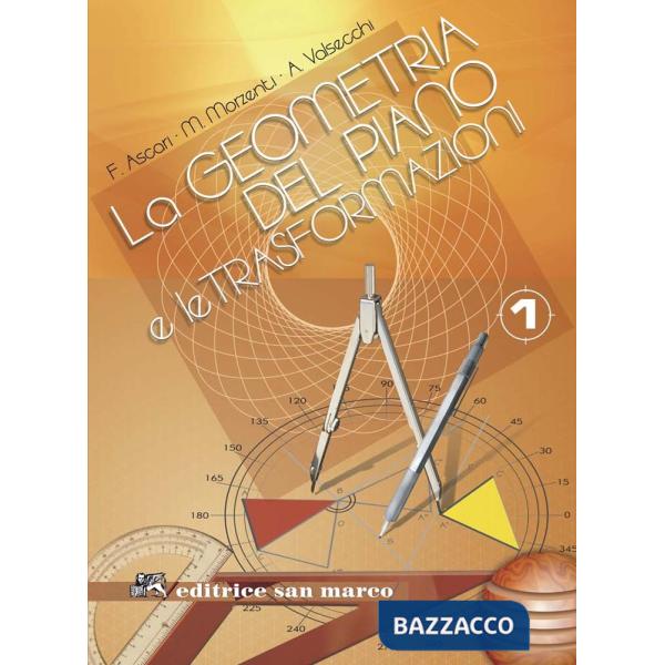 LA GEOMETRIA DEL PIANO E LE TRASFORMAZIONI 1