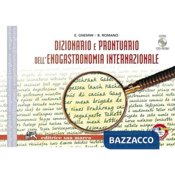 DIZIONARIO E PRONTUARIO DELL'ENOGASTRONOMIA INTERNAZIONALE