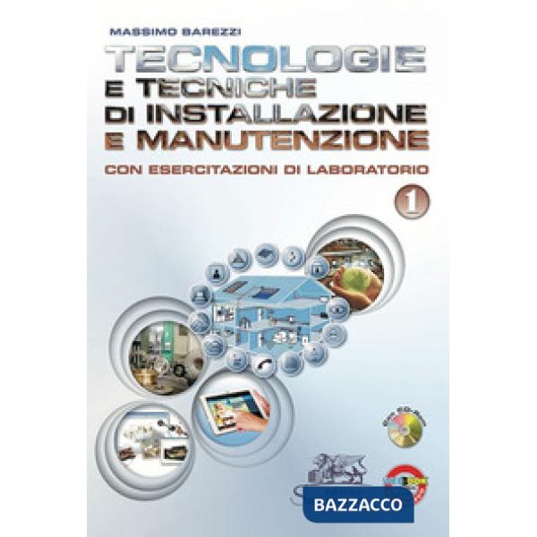 TECNOLOGIE E TECNICHE DI INSTALLAZIONE E MANUT. 1
