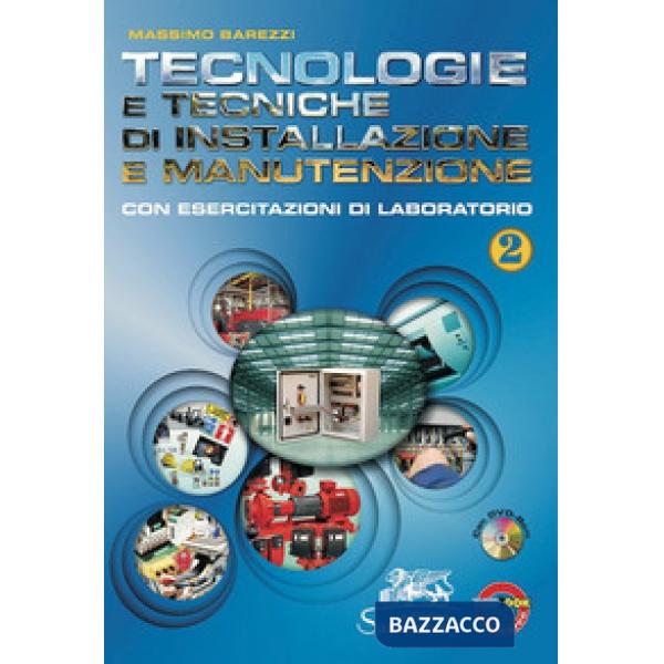 TECNOLOGIE E TECNICHE DI INSTALLAZIONE E MANUT. 2
