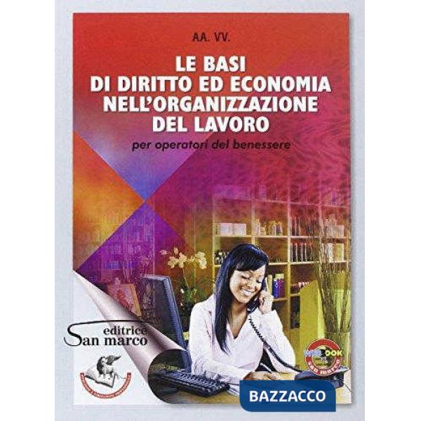 LE BASI DI DIRITTO ED ECONOMIA NELL'ORGANIZZAZIONE