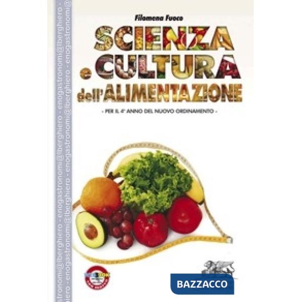 SCIENZA E CULTURA DELL'ALIMENTAZIONE - 4 ANNO