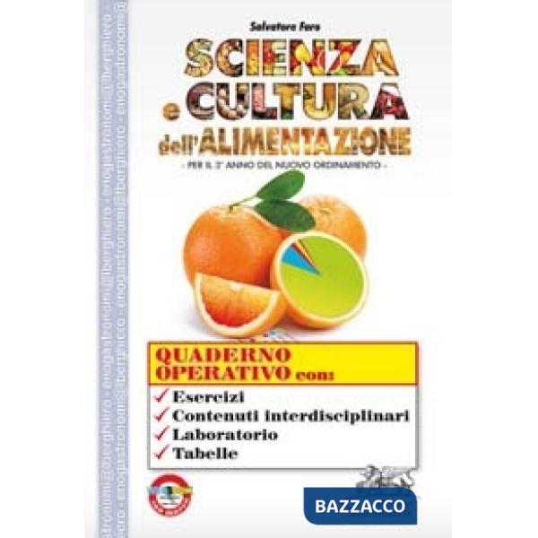 SCIENZA E CULTURA DELL'ALIMENTAZIONE - 3 ANNO