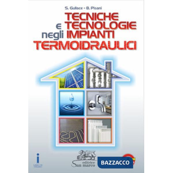 TECNICHE E TECNOLOGIE IMPIANTI TERMOIDRAULICI