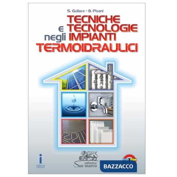 TECNICHE E TECNOLOGIE NEGLI IMPIANTI TERMOIDRAULICI