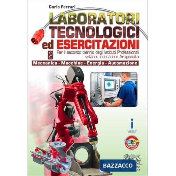 LABORATORI TECNOLOGICI ED ESERCITAZIONI 2 - MECCANICA