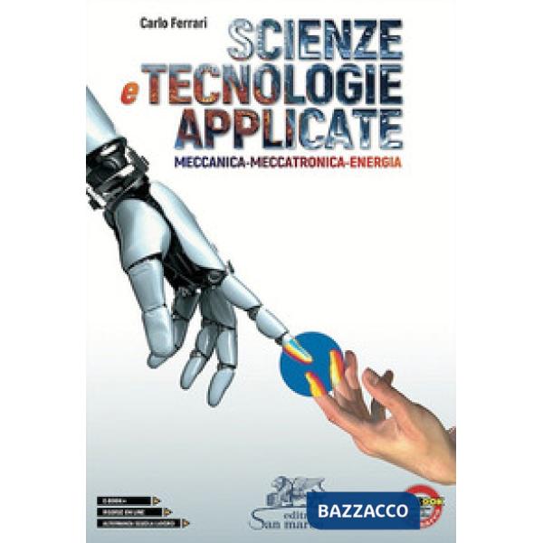 SCIENZE E TECNOLOGIE APPLICATE. MECCANICA MECCATRONICA ENERGIA
