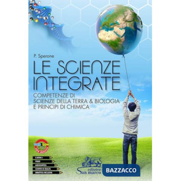 SCIENZE INTEGRATE (LE)-COMPETENZE DI SCIENZE D.TERRA & BIOLOGIA E PR.