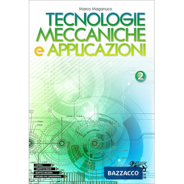TECNOLOGIE MECCANICHE E APPLICAZIONI 2