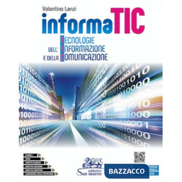 INFORMATIC-TECNOLOGIE DELL'INFORMAZIONE E DELLA COMUNICAZIONE