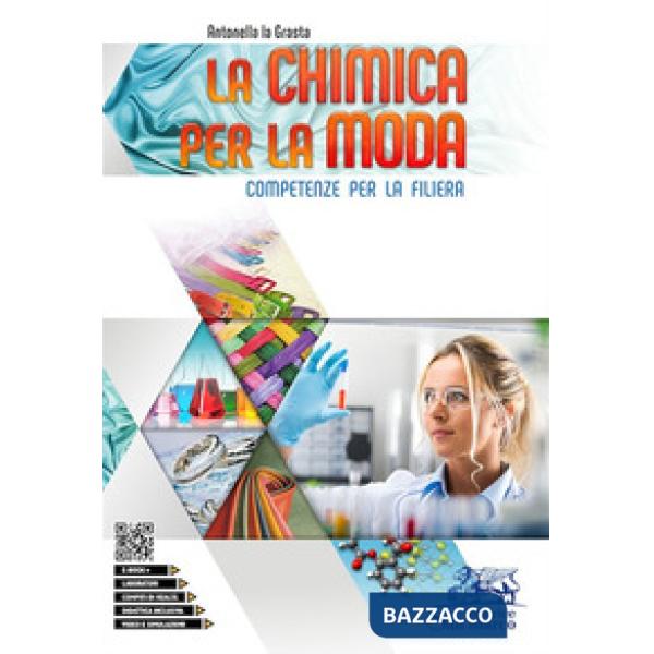 CHIMICA PER LA MODA (LA) - COMPETENZE PER LA FILIERA