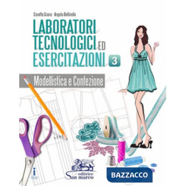 LABORATORI TECNOLOGICI ED ESERCITAZIONI 3