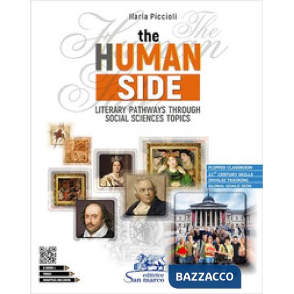 HUMAN SIDE (THE). CON CD AUDIO.CON VIDEO, FLIPPED CLASSROOM, INVALSI