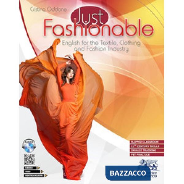 JUST FASHIONABLE + CD AUDIO + VIDEO + FLIPPED CLASSROOM + INVALSI