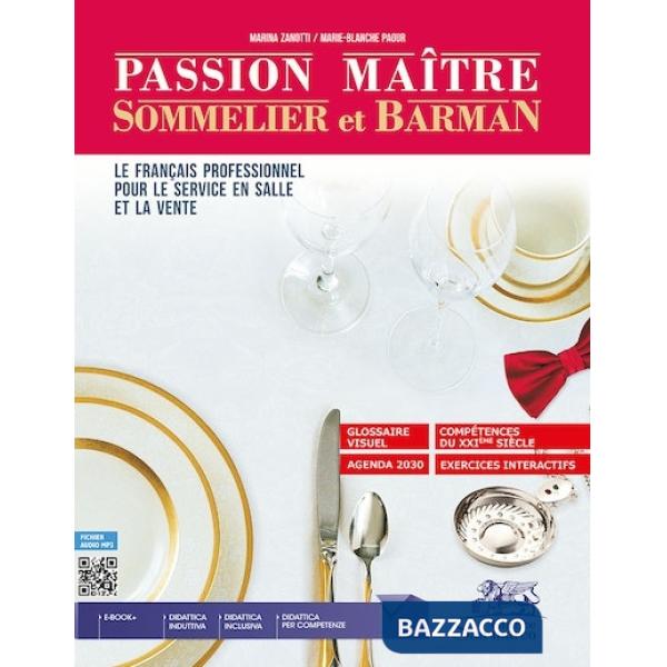 PASSION MAITRE, SOMMELLIER ET BARMAN