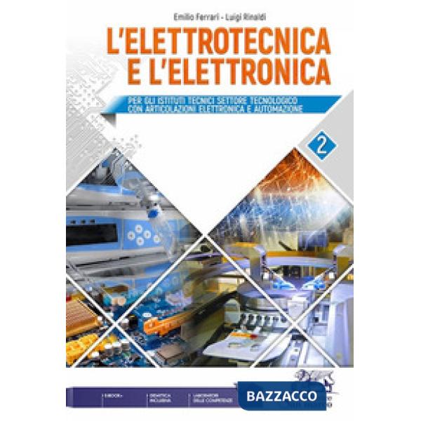 L'ELETTROTECNICA E L'ELETTRONICA 2
