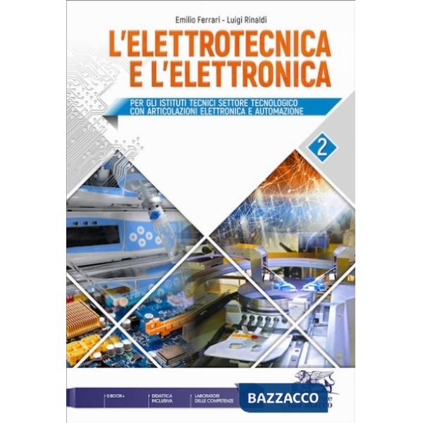 L'ELETTROTECNICA E L'ELETTRONICA 2