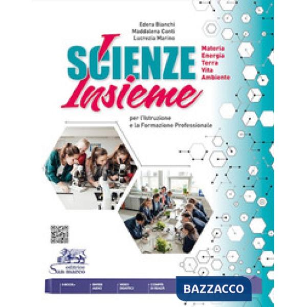 SCIENZE INSIEME. CON VIDEO, COMPITI DI REALTA', DIDATTICA INCLUSIVA.
