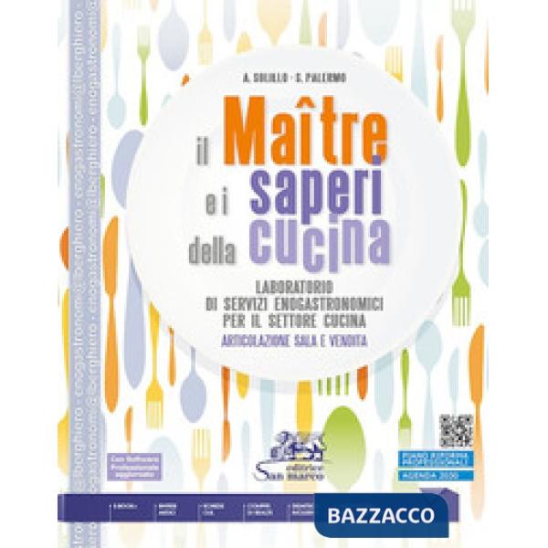 IL MAITRE E I SAPERI DELLA CUCINA