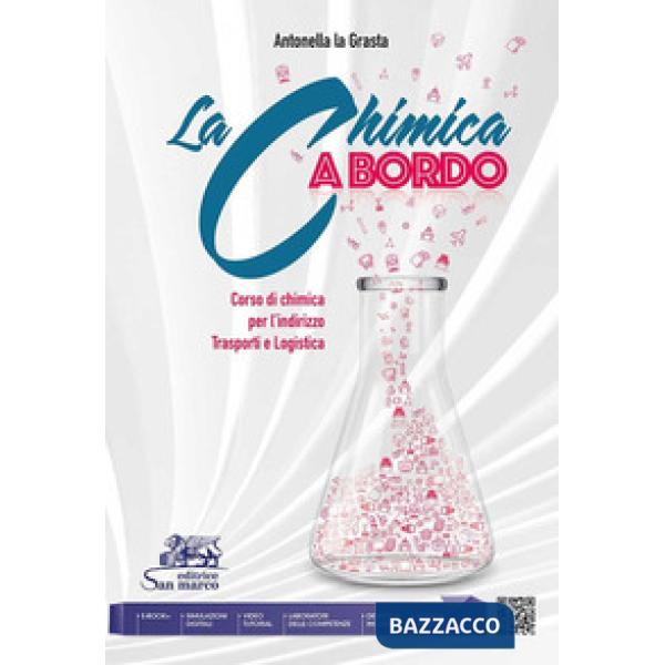 LA CHIMICA A BORDO INDIRIZZO TRASPORTI E LOGISTICA