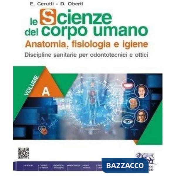 SCIENZE DEL CORPO UMANO - 1 BIENNIO ODONTOTECNICI E OTTICI