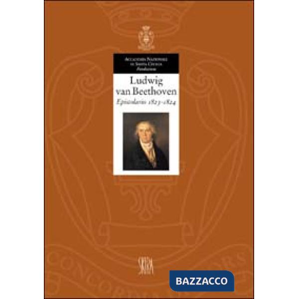 Ludwig van Beethoven. Epistolario 1823-1824. Ediz. illustrata. Vol. 5